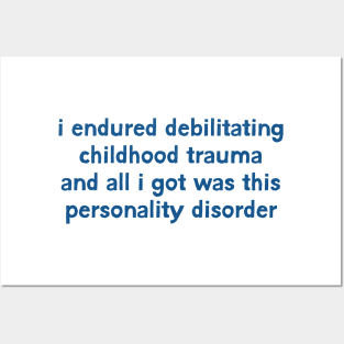 Personality Disorder Humor Quote Posters and Art